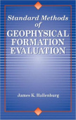 Standard Methods of Geophysical Formation Evaluation