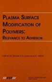 Plasma Surface Modification of Polymers: Relevance to Adhesion