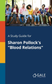 Study Guide for Sharon Pollock's "Blood Relations"
