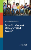 Study Guide for Edna St. Vincent Millay's "Wild Swans"