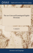 new Universal Etymological English Dictionary
