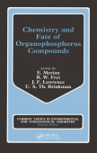 Chemistry and Fate of Organophosphorus Compounds