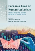 Care in a Time of Humanitarianism