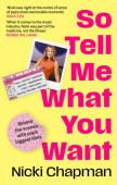 So Tell Me What You Want