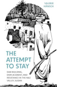 Attempt to Stay