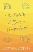 Pitfalls of Being a House Guest