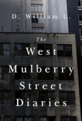 West Mulberry Street Diaries