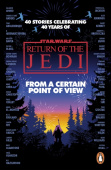 Star Wars: From a Certain Point of View