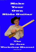 Make Your Own Slide Guitar