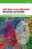 „Und siehe, es war schon bunt!"
