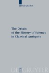 Origin of the History of Science in Classical Antiquity