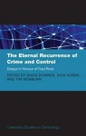 Eternal Recurrence of Crime and Control: Essays in Honour of Paul Rock