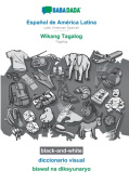 Espanol de America Latina - Wikang Tagalog, diccionario visual, BW