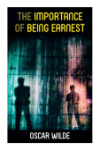 Importance of Being Earnest