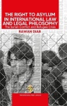 Right to Asylum in International Law and Legal Philosophy