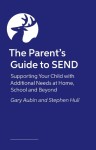 Parent’s Guide to SEND