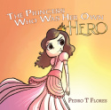 Princess Who Was Her Own Hero