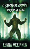O Garoto Pe Grande - Perdido Na Terra