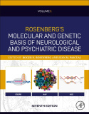 Rosenberg's Molecular and Genetic Basis of Neurological and Psychiatric Disease, Seventh Edition