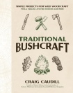 Traditional Bushcraft