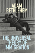 Universal Theory of Immigration