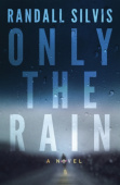 Only the Rain
