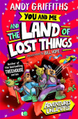 You and Me and the Land of Lost Things
