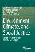Environment, Climate, and Social Justice
