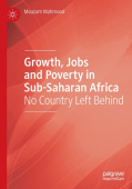 Growth, Jobs and Poverty in Sub-Saharan Africa