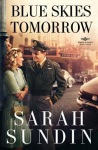Blue Skies Tomorrow – A Novel