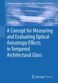 Concept for Measuring and Evaluating Optical Anisotropy Effects in Tempered Architectural Glass
