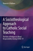 Sociotheological Approach to Catholic Social Teaching