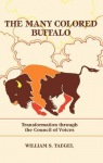 Many Colored Buffalo