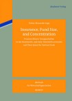 Insurance, Fund Size, and Concentration