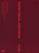 Territorial Urbanism Now!