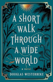 Short Walk Through a Wide World