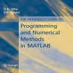 Introduction to Programming and Numerical Methods in MATLAB