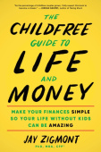 Childfree Guide to Life and Money