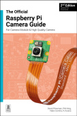 official Raspberry Pi Camera Module guide, 2nd Edition