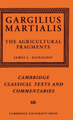 Gargilius Martialis: The Agricultural Fragments