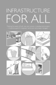 Infrastructure for All: Meeting the needs of both men and women in development projects - A practical guide for engineers, technicians and project man