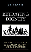 Betraying Dignity