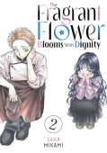 Fragrant Flower Blooms With Dignity 2
