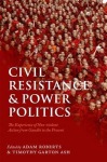 Civil Resistance and Power Politics