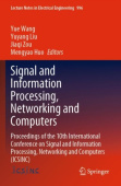Signal and Information Processing, Networking and Computers