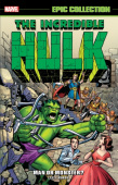 Incredible Hulk Epic Collection: Man or Monster? (New Printing 2)