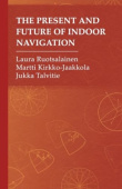 Present and Future of Indoor Navigation