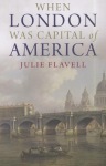 When London Was Capital of America