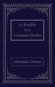 La bouillie de la comtesse Berthe