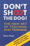 Don't Shoot the Dog!